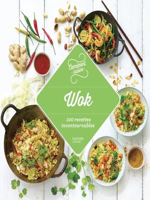 cover image of Wok 100 recettes incontournables